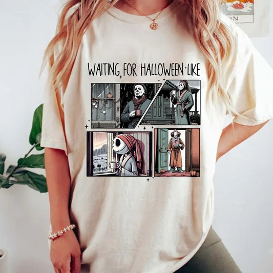 Waiting For Halloween Like H0rr0r Movie Characters Shirt, Spooky Season Tee, Fall Shirt, Horror Character Daily Life, Halloween Gift, Unisex Short Sleeve Tee Shirt, Casual Clothing