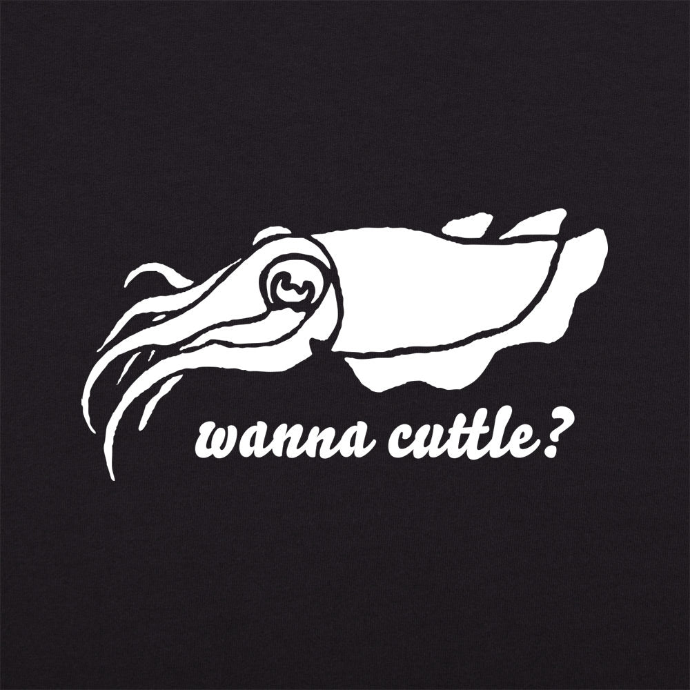 Wanna Cuttle?