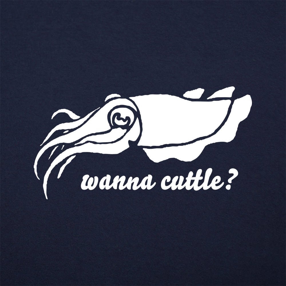 Wanna Cuttle?
