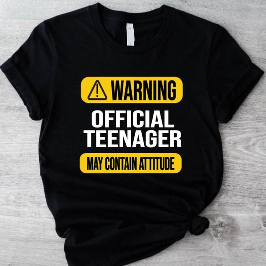 Warning Official Teenager T-Shirt, May Contain Attitude Teenager Gift Shirt, Unisex 13th Birthday Party Tee Hoodie,...
