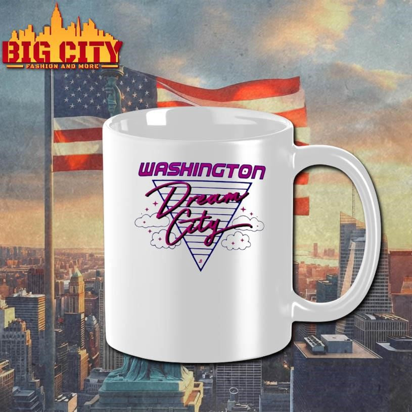 Washington Dream City Shirt