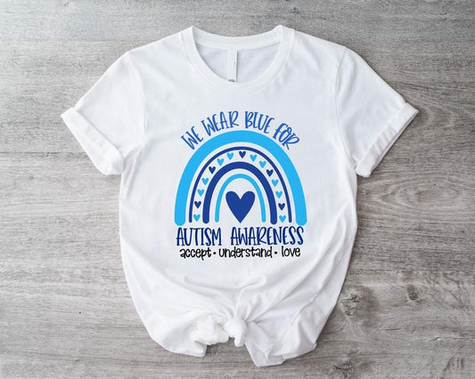 We Wear Blue For Autism Awareness Shirt, Accept Understand Love T-shirt, Autism Rainbow Tee, Matching Support Tee, Autism...