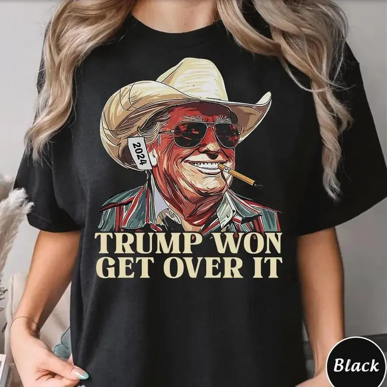 Western Trump Tee Cowboy Trump Shirt, Trump Won Get Over It T-shirt AND SWEATSHIRT Hoodie | InkThreadWorks.com