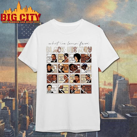 What We Learn From Black History Shirt