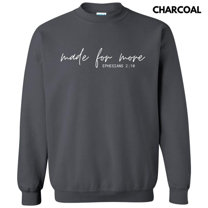 White Made For More Sweatshirt 'NLB' T-Shirts, Hoodie | InkThreadWorks.com