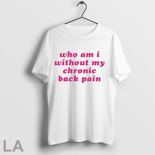 Who Am I Without My Chronic Back Pain