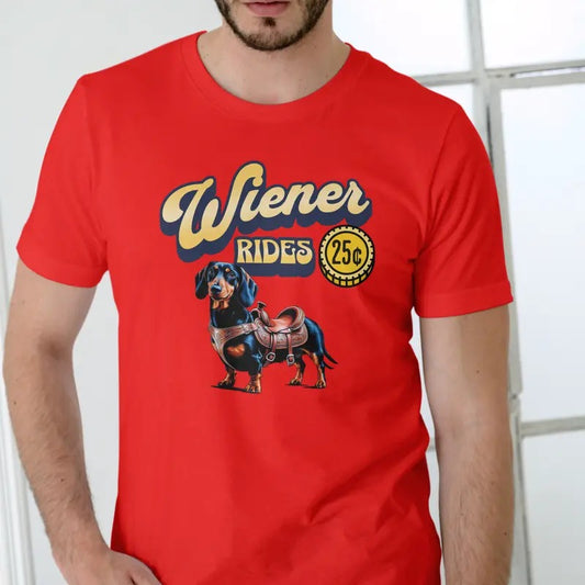 Wiener Rides T-Shirt - Red Cotton Unisex T-Shirt with Graphic Design Featuring Riding Dogs and "25c" Price Tag