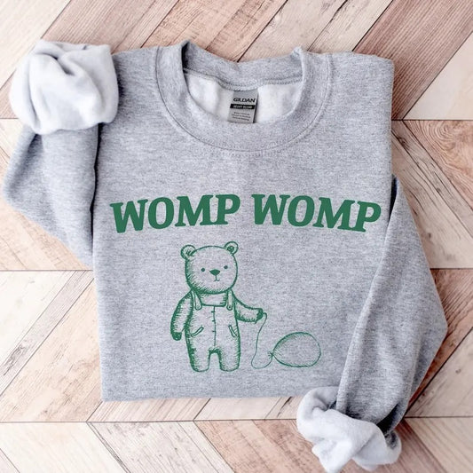 Womp Womp Unisex Sweatshirt, Meme Sweater, Mental Health Sweatshirt T-Shirts, Hoodie | InkThreadWorks.com