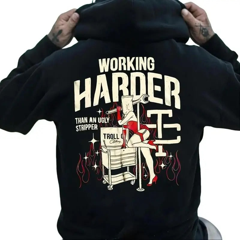 Working Harder Than An Ugly Stripper Hoodie Casual Street Style Fleece Fabric Pullover Sweatshirt for Women for Men,...