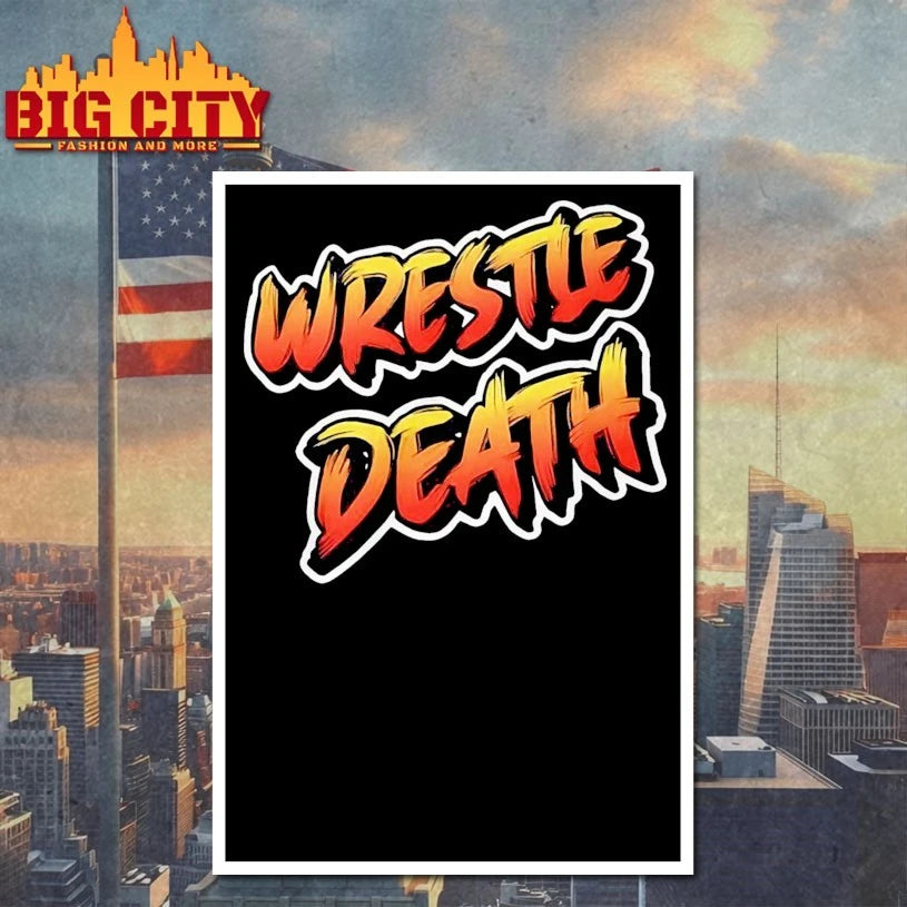 Wrestle Death T-Shirt