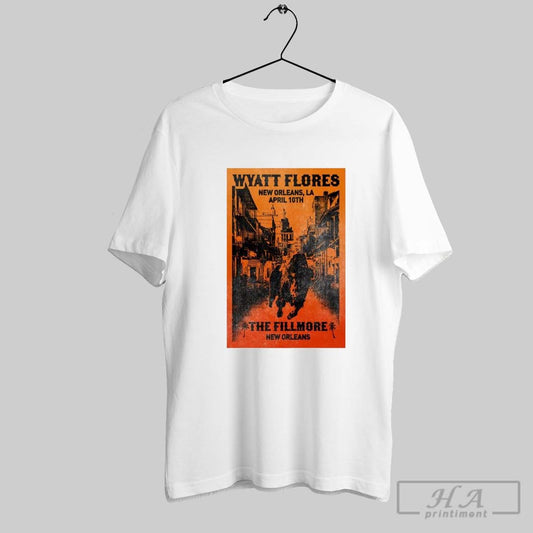 Wyatt Flores 10th April 2025 New Orleans La The Fillmore T Shirts