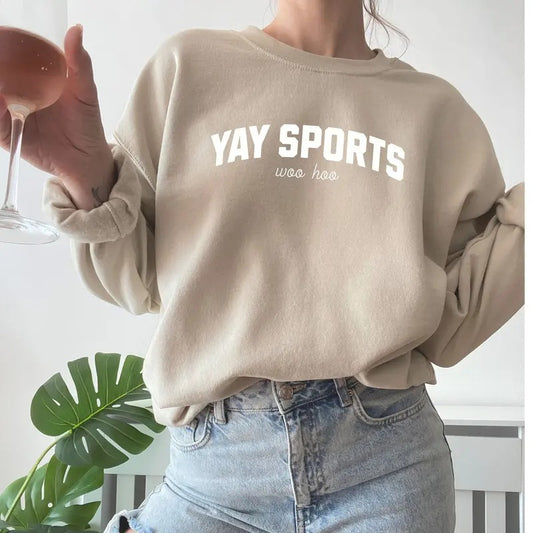 Yay Sports Crewneck Funny Sport Sweatshirt Go Sports Lover Gift Game Day Shirt Football Shirt Sport Team Ladies Sport...