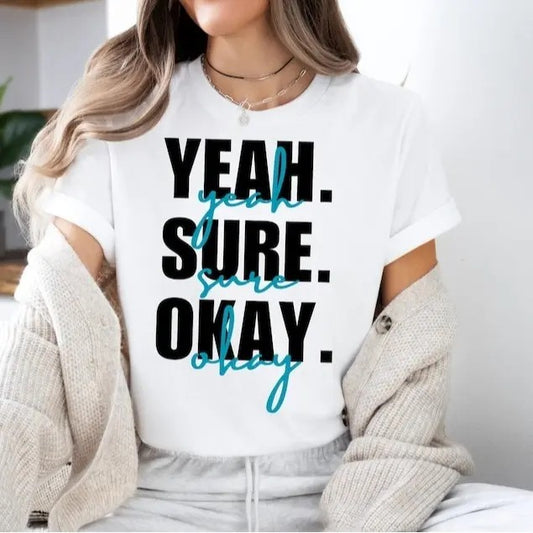 Yeah Sure Okay Shirt Gift For Fans, Kelsea Ballerini Tee, Popular Musical Gift, Trending Music Shirt, Merch Kelsea Shirts...