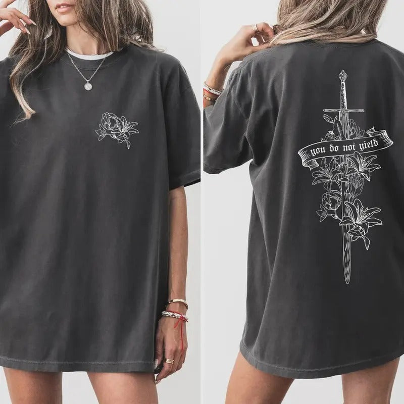 You Do Not Yield TOG Inspired Tee ,Bookish Gift for Women,Booktok Shirt, Fantasy Reading Gift , Book Lover Top Womenswear...
