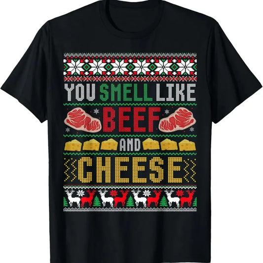 You Smell Like Beef And Cheese Ugly Christmas Sweater T-Shirt Hoodie, Sweatshirt | InkThreadWorks.com