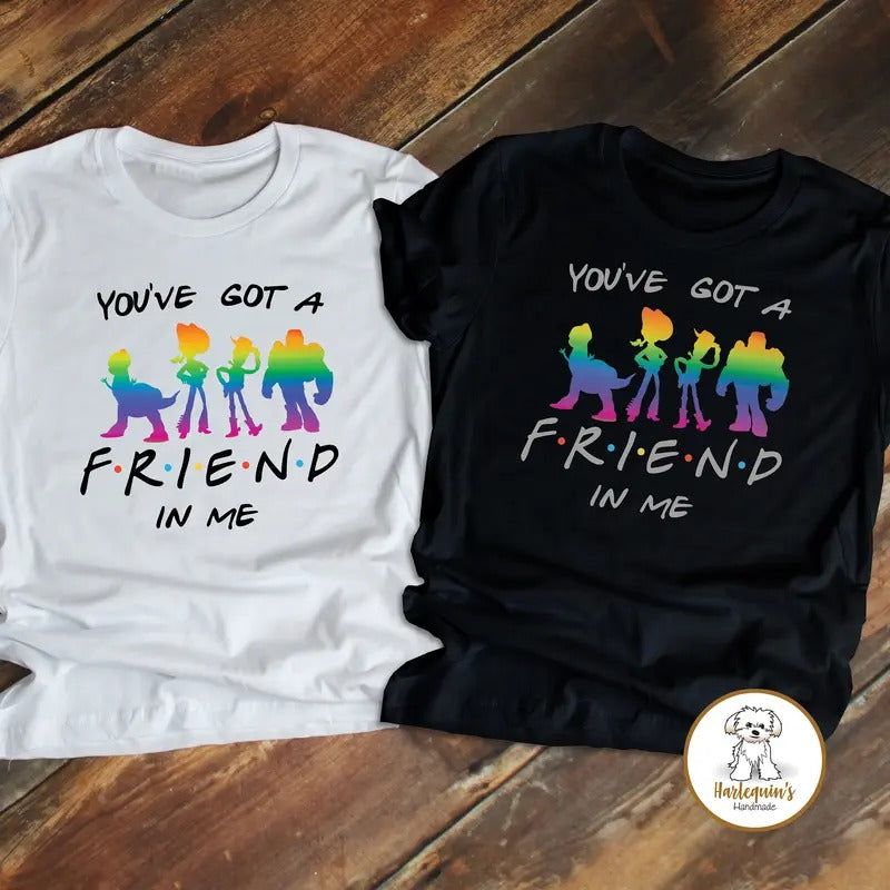 You've Got A Friend In Me T Shirt Hoodie Sweater Toy Story Friends Tee Shirt Group Shirt Graphic Tee