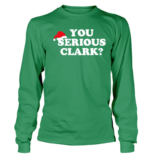 You Serious Clark Long Sleeve