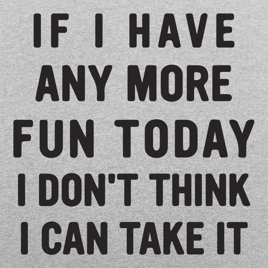Any More Fun