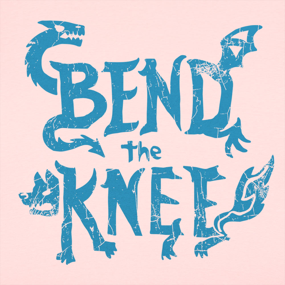 Bend The Knee