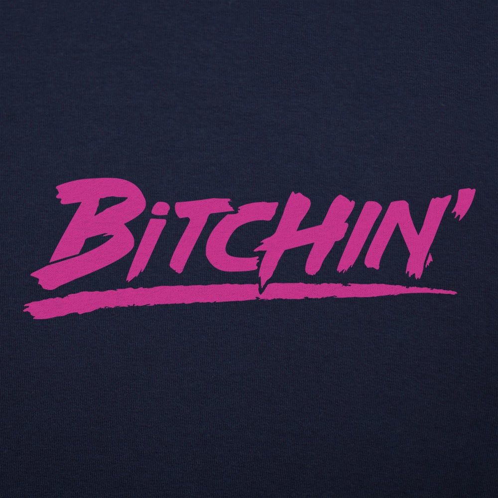 Bitchin'