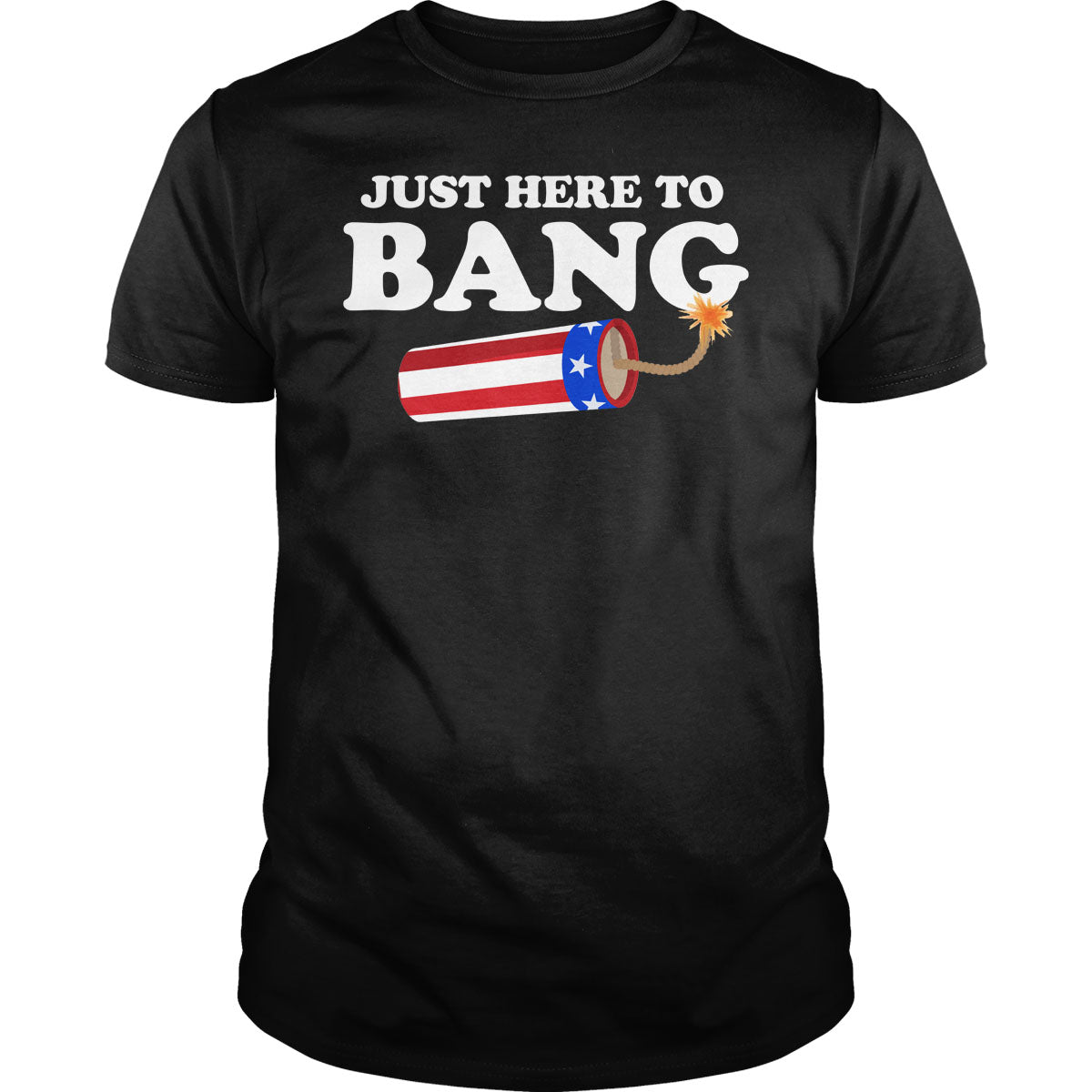 Just Here to Bang