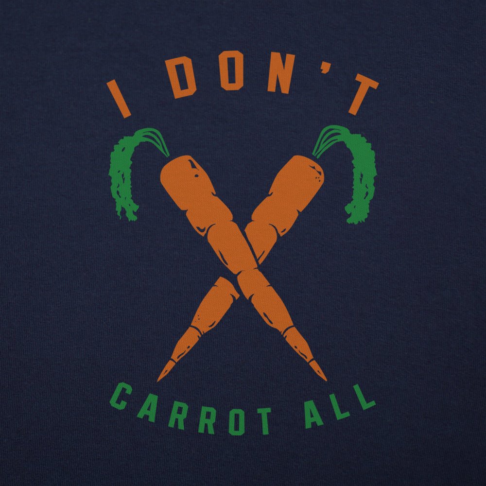 I Don't Carrot All