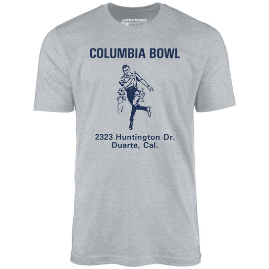 Columbia Bowl - Duarte, CA - Vintage Bowling Alley - Unisex T-Shirt