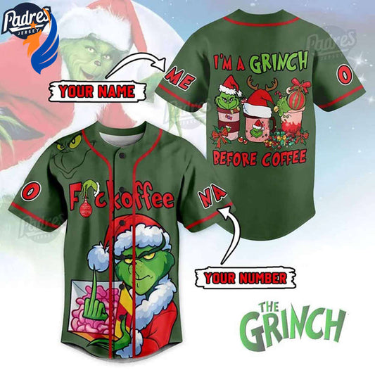 Custom Fuckoffe I’m A Grinch Before Coffee Baseball Jersey - Bafud