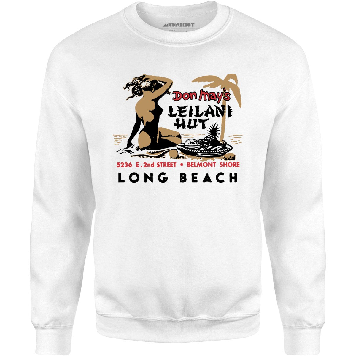 Don May's Leilani Hut - Belmont Shore, CA - Vintage Tiki Bar - Unisex Sweatshirt