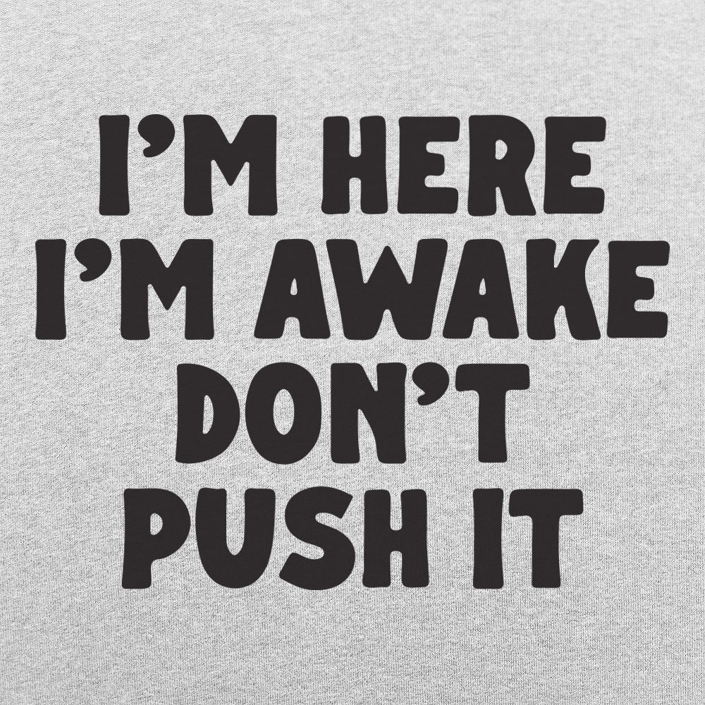 Don't Push It
