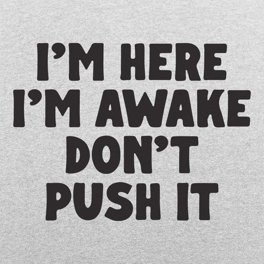 Don't Push It