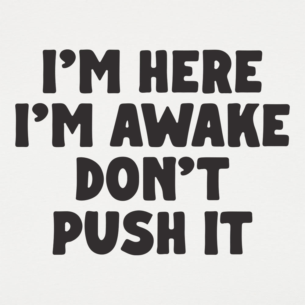 Don't Push It