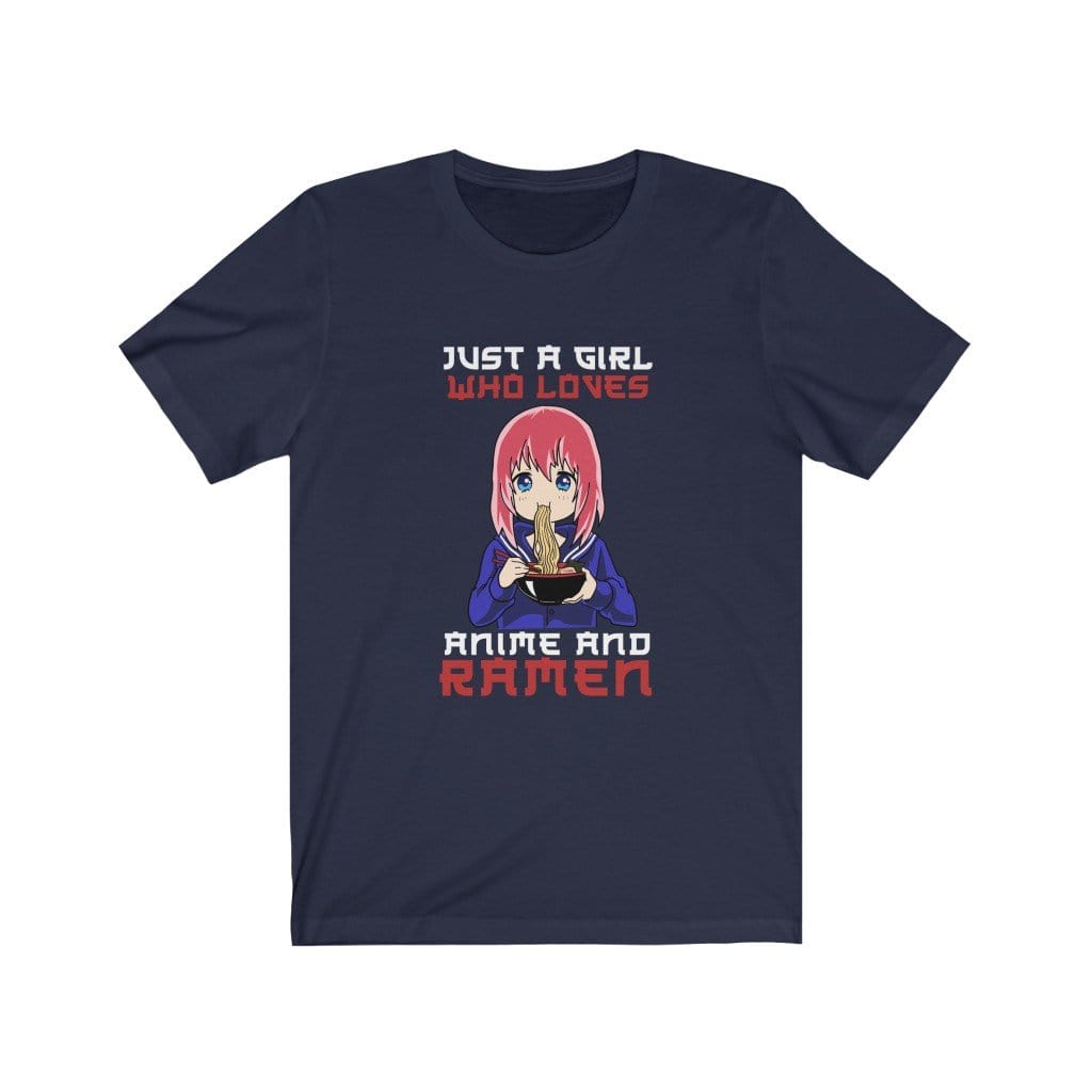 Just A Girl Who Loves Anime And Ramen Unisex Tee