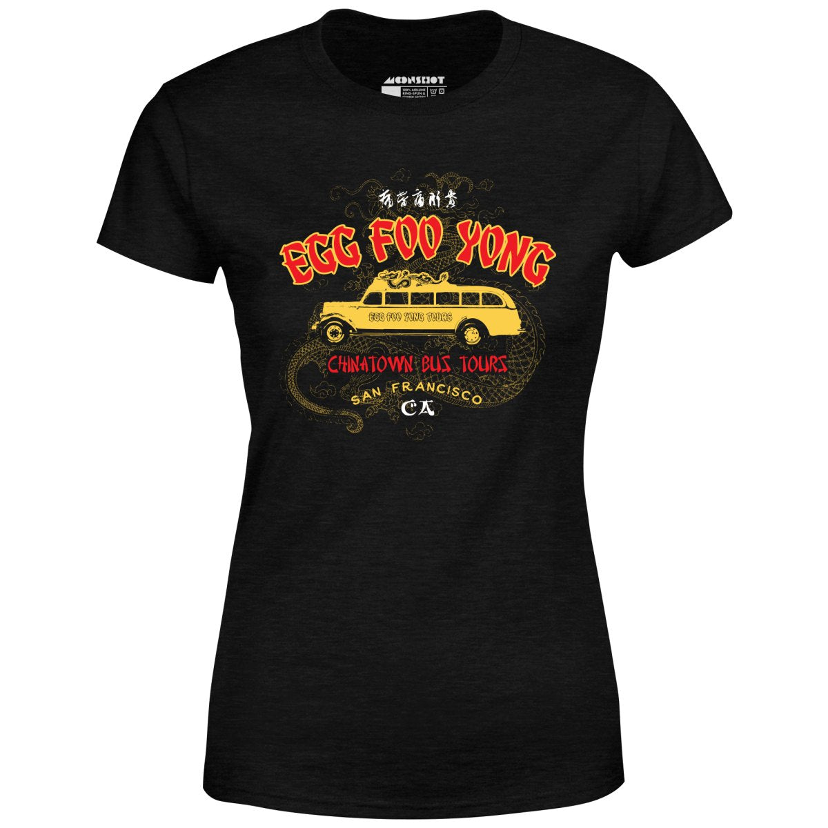 Egg Foo Yong Chinatown Bus Tours - Women's T-Shirt