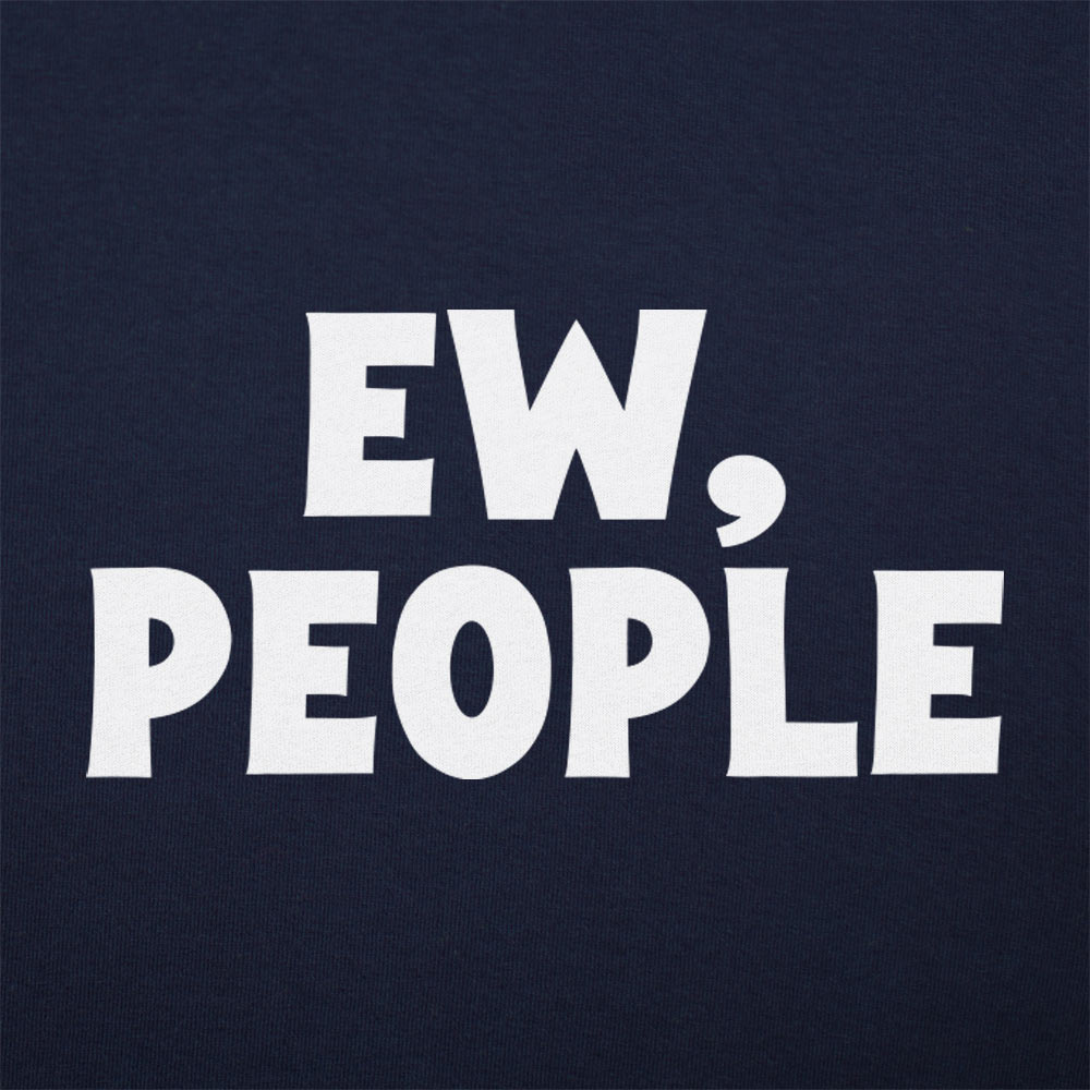 Ew People