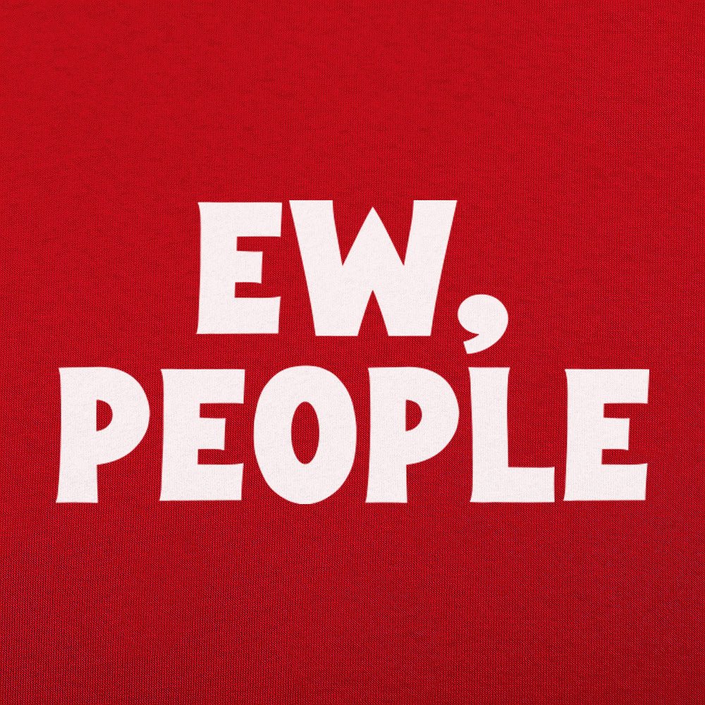 Ew People