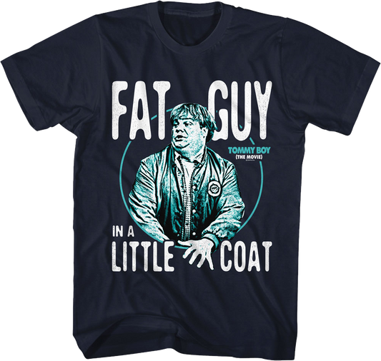 Fat Guy In A Little Coat Photo Tommy Boy T-Shirt