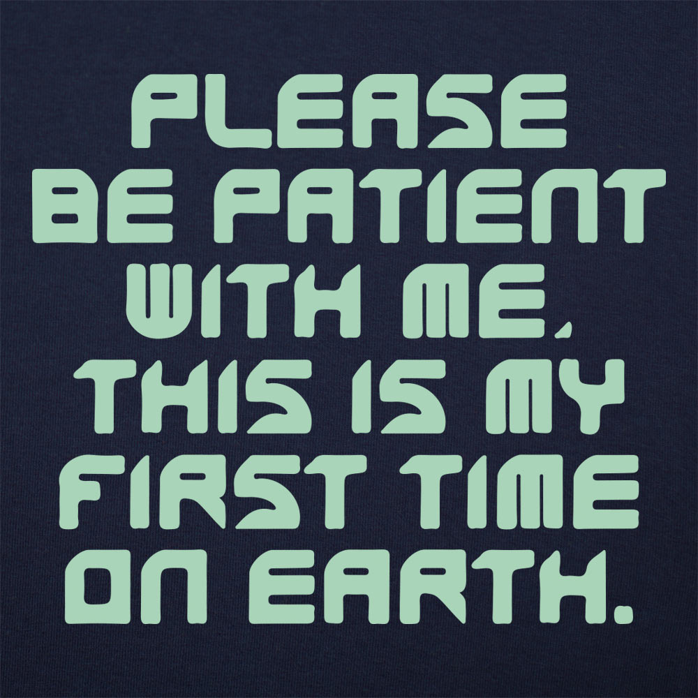 First Time on Earth