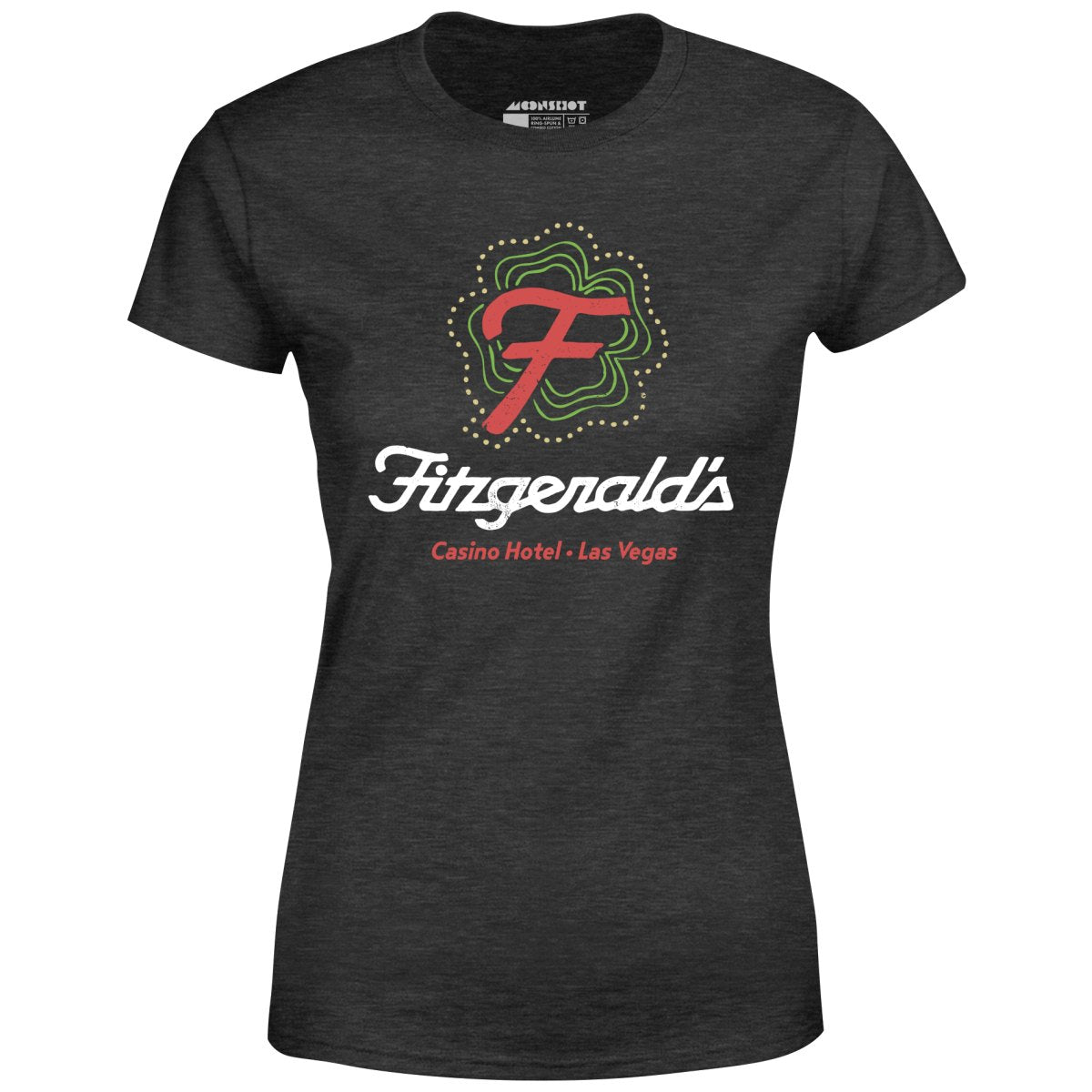 Fitzgerald's Hotel and Casino - Vintage Las Vegas - Women's T-Shirt