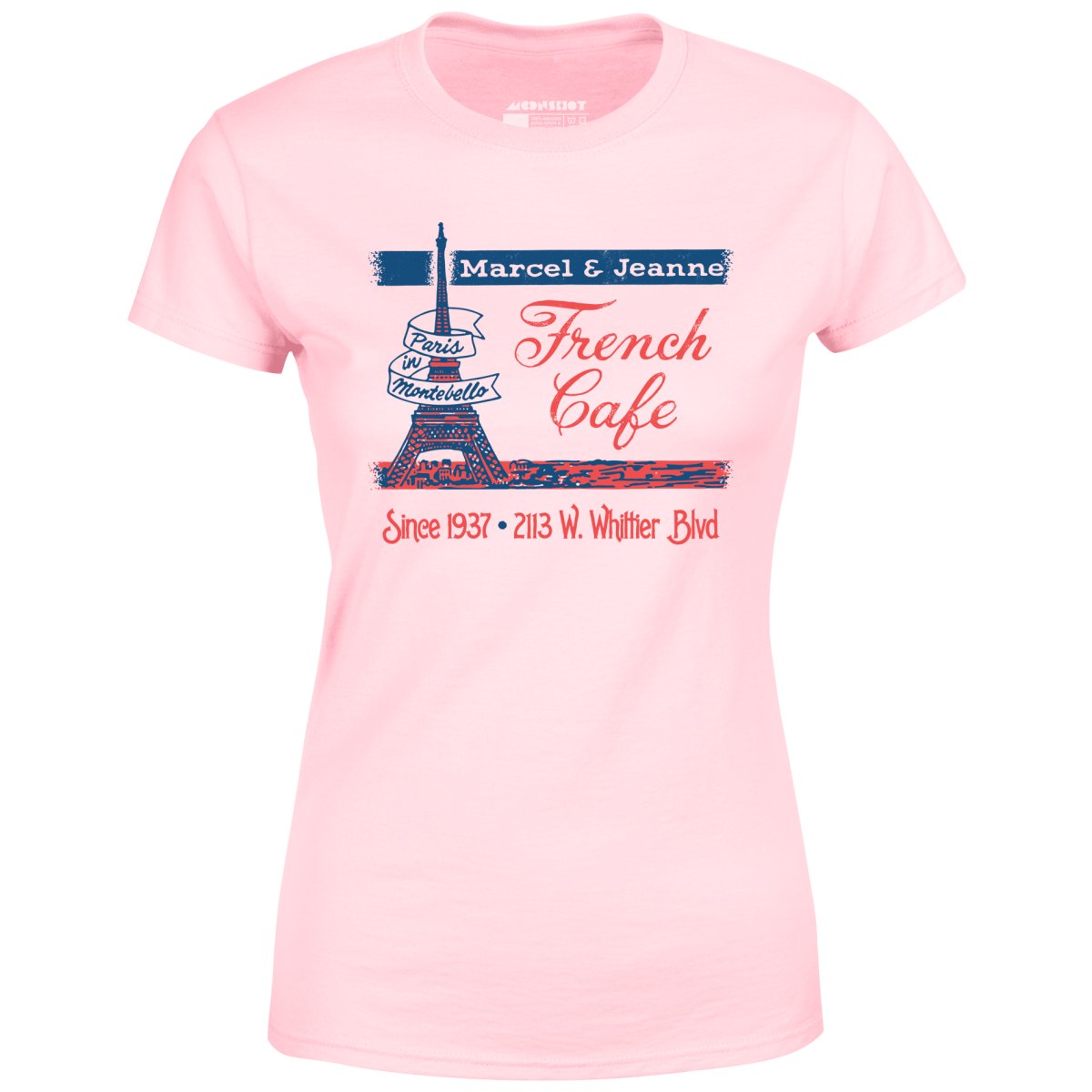 French Cafe - Montebello, CA - Vintage Restaurant - Women's T-Shirt