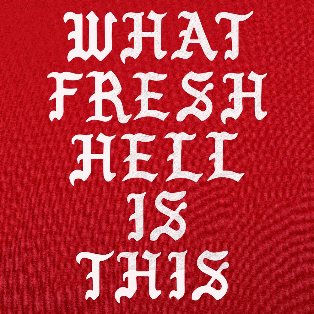 Fresh Hell