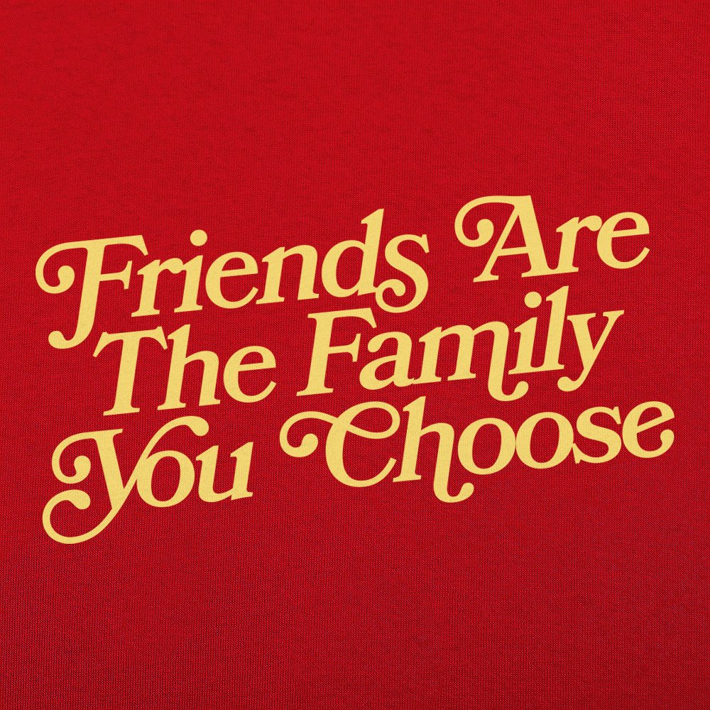 Friends Are Family
