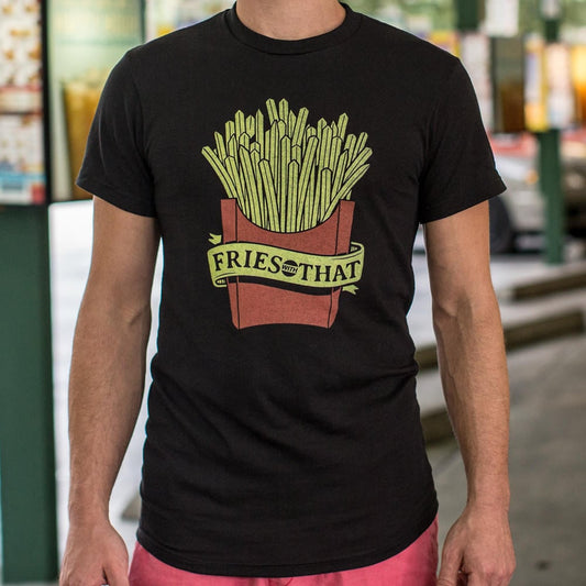 Fries With That