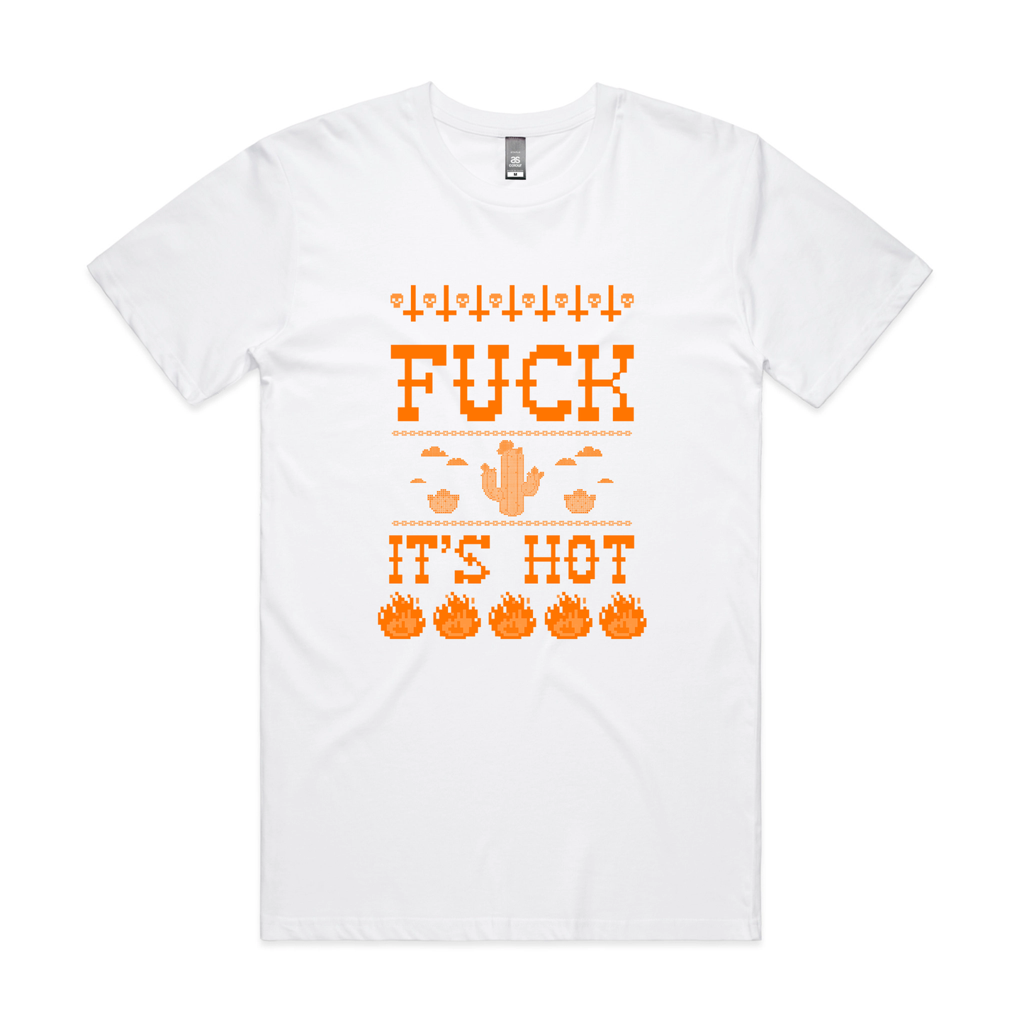 Fuck It's Hot Tee