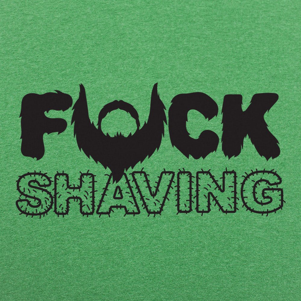 Fuck Shaving