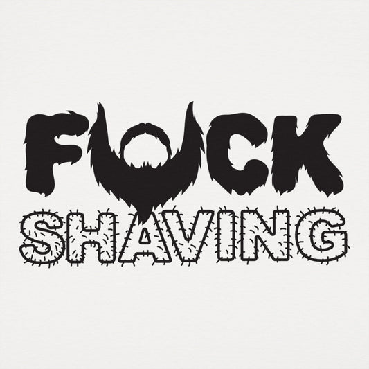 Fuck Shaving