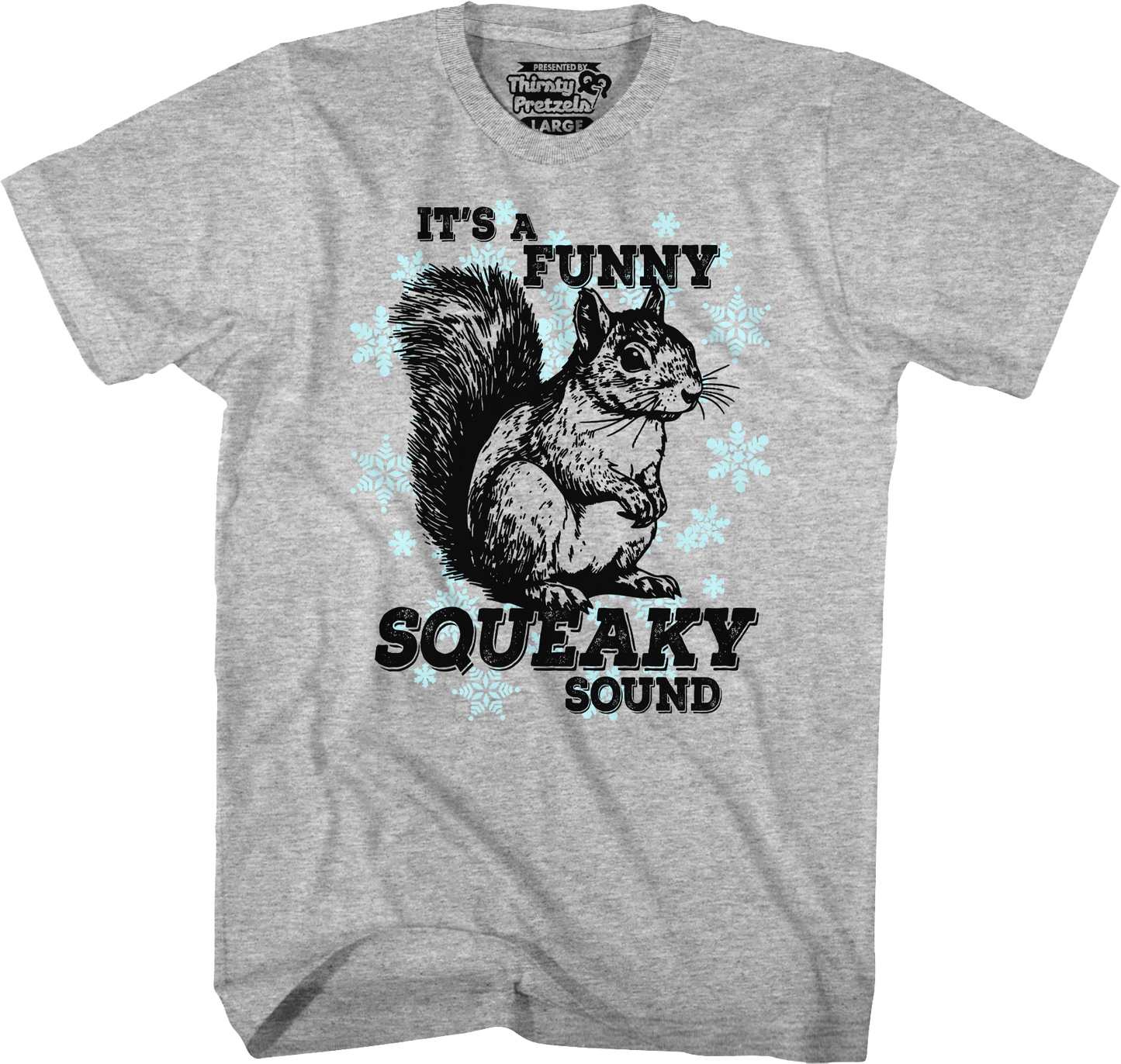 Funny Squeaky Sound Christmas Vacation T-Shirt