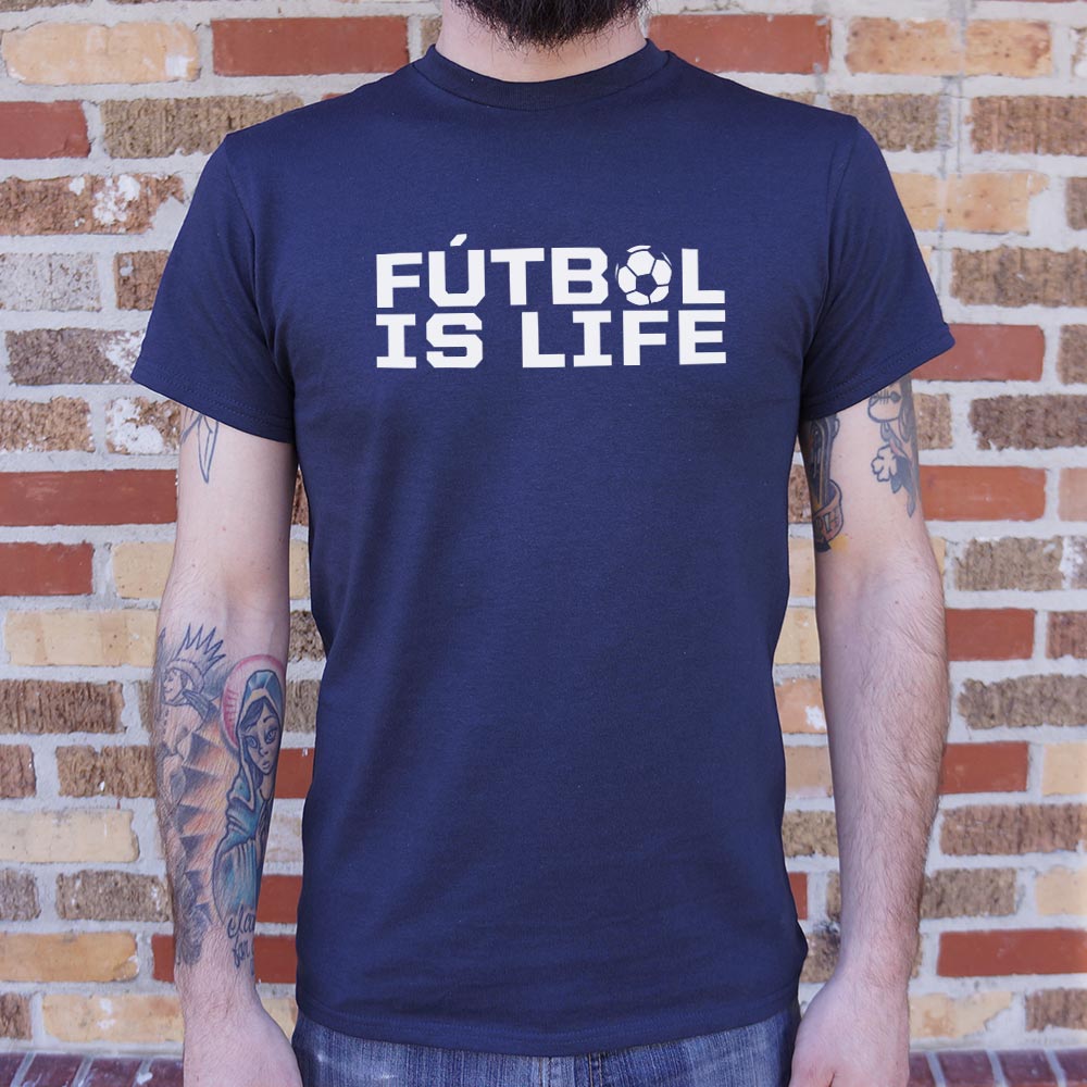 Fútbol Is Life
