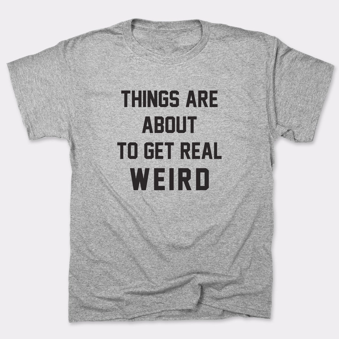 Get Real Weird