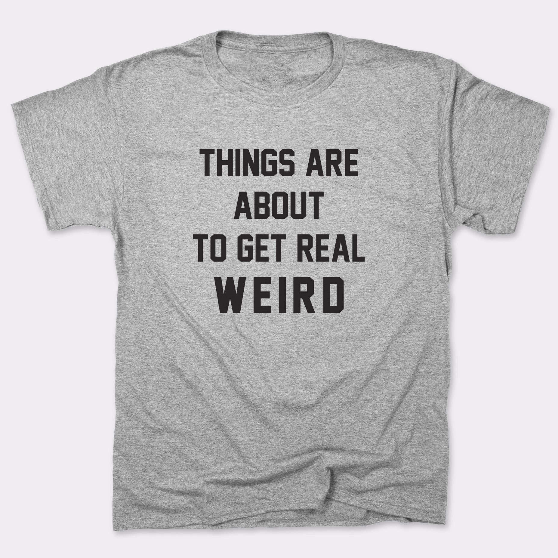 Get Real Weird